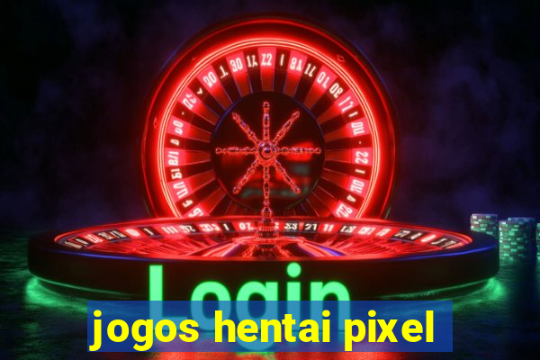 jogos hentai pixel